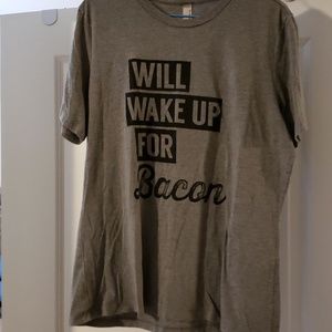 Will wake up for bacon